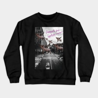 When pigs fly Crewneck Sweatshirt